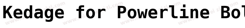 Kedage for Powerline BoldForPowerli字体转换